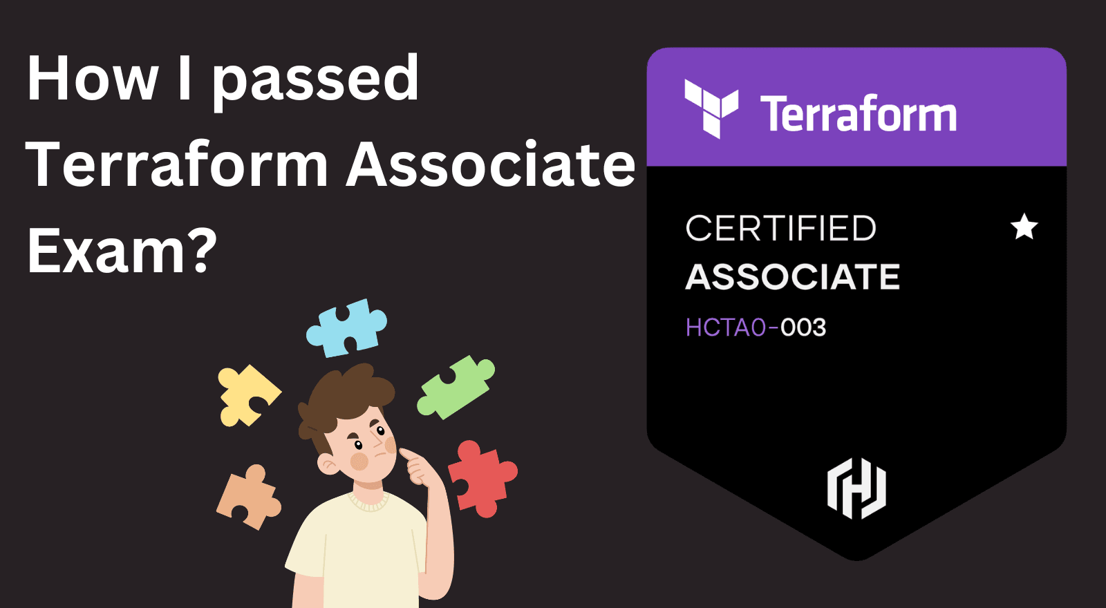 How did I pass terraform associate exam?